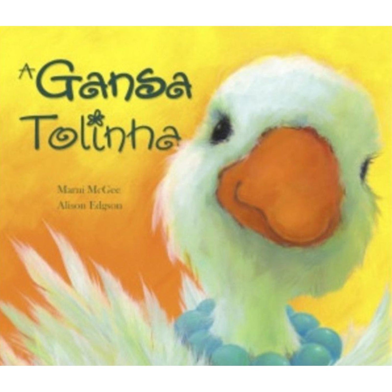 A Gansa Tolinha de Marni McGee