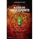 A Casa do Esquecimento de Fernando Dinis