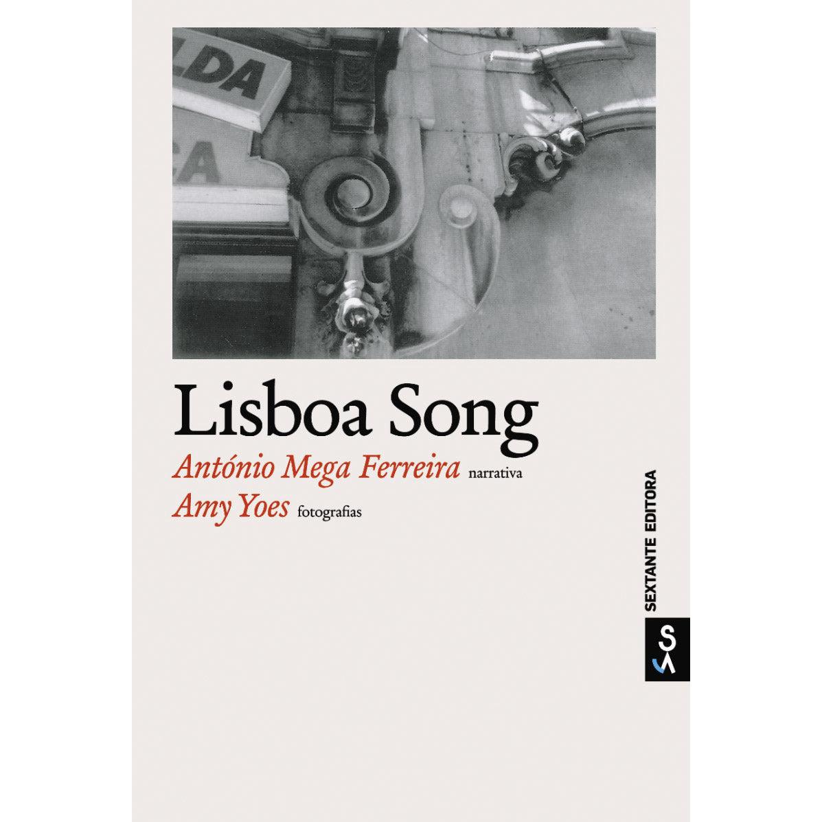 Lisboa Song de António Mega Ferreira