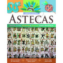 Astecas - Vestir, Comer, Escrever e Brincar como os Astecas de Fiona McDonlad