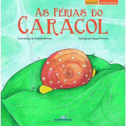 As Férias do Caracol de Anabela Mimoso