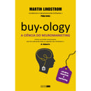 Buy.ology - A Ciência do Neuromarketing de Martin Lindstrom