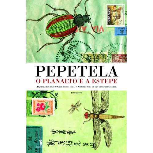 O Planalto e a Estepe de Pepetela