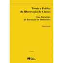 Teoria e Prática de Observação de Classes de Albano Estrela