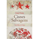 Cisnes Selvagens de Jung Chang