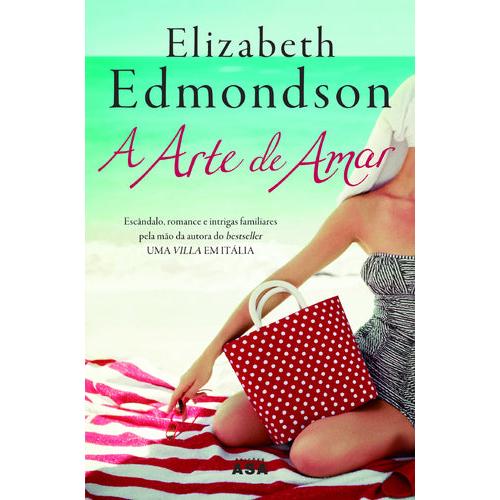 A Arte de Amar de Elizabeth Edmondson