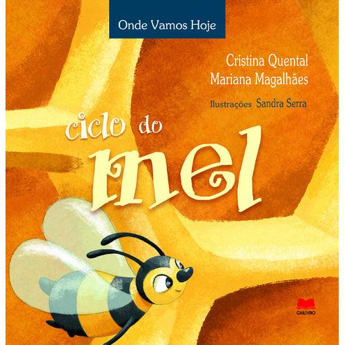 Ciclo do Mel de Cristina Quental