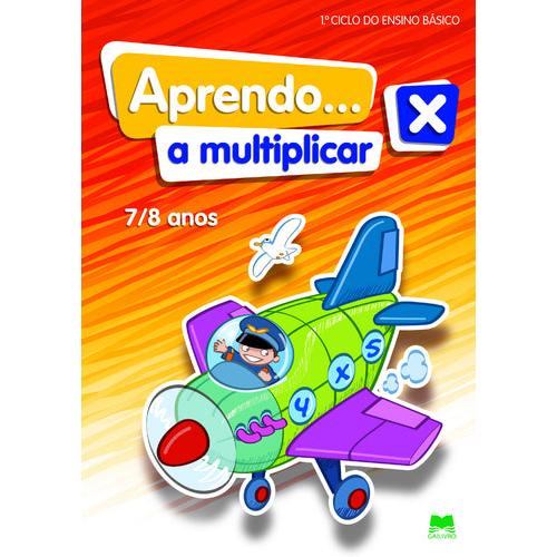 Aprendo a Multiplicar 7/8 Anos