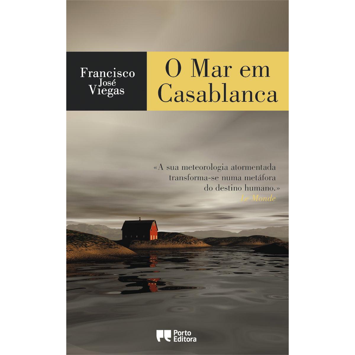 O Mar em Casablanca de Francisco José Viegas