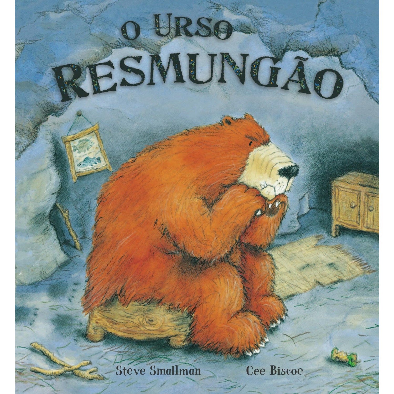 O Urso Resmungão de Steve Smallan
