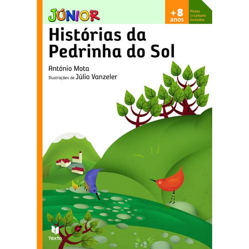 Histórias da Pedrinha do Sol de António Mota
