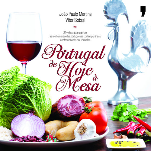 Portugal de Hoje à Mesa de Vítor Sobral e João Paulo Martins
