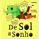 De Sol a Sonho de Raul Malaquias Marques