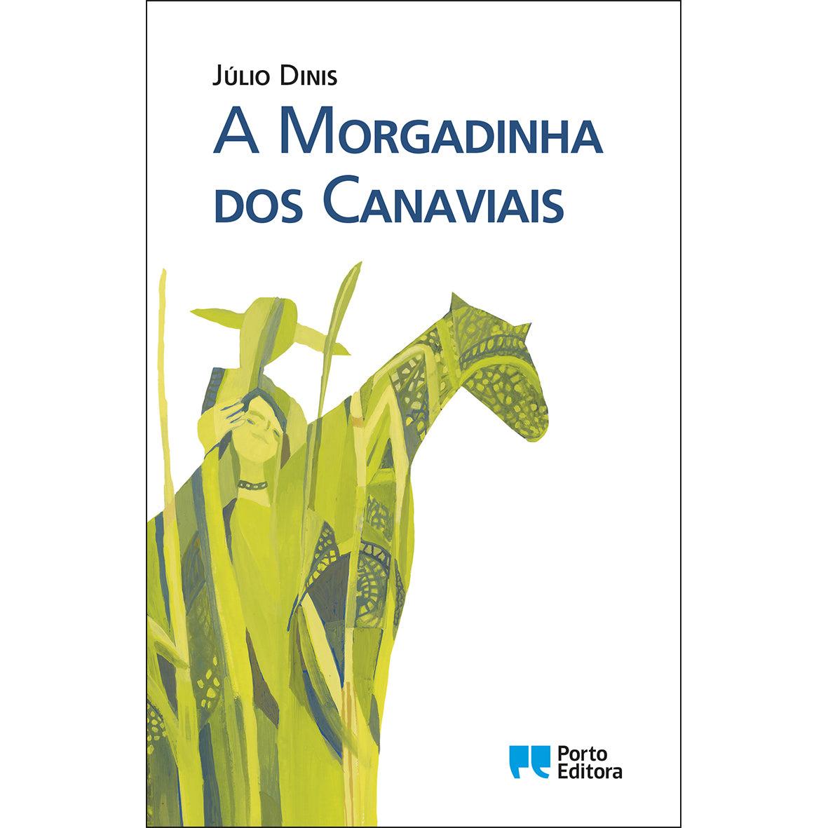 A Morgadinha dos Canaviais de Júlio Dinis