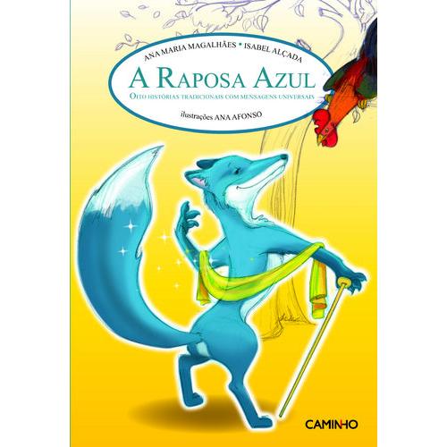 A Raposa Azul de Ana Maria Magalhães