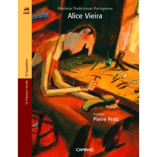 O Sapateiro e O Pássaro Verde de Alice Vieira