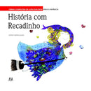 História Com Recadinho de Luísa Dacosta