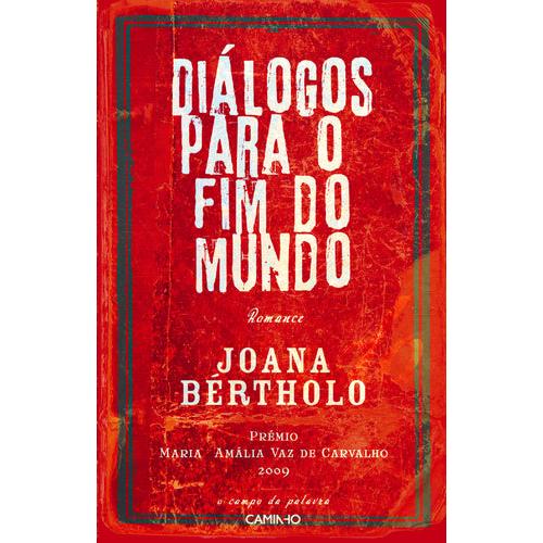 Diálogos para o Fim do Mundo de Joana Bértholo