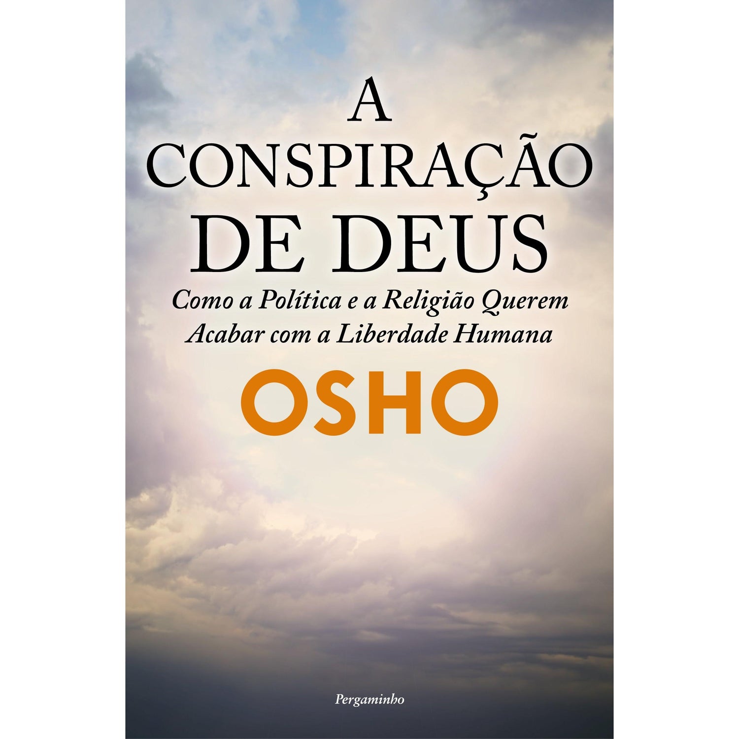 A Conspiração de Deus de Osho