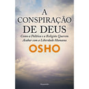 A Conspiração de Deus de Osho