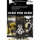 Cherub Nº 6 - Olho por Olho (1ª série) de Robert Muchamore