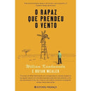 O Rapaz que Prendeu o Vento de William Kamkwamba e Bryan Mealer