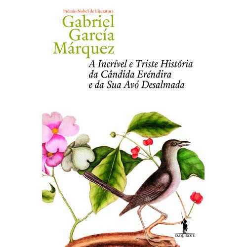 A Incrível e Triste História da Cândida Eréndira e da Sua Avó Desalmada de Gabriel García Márquez