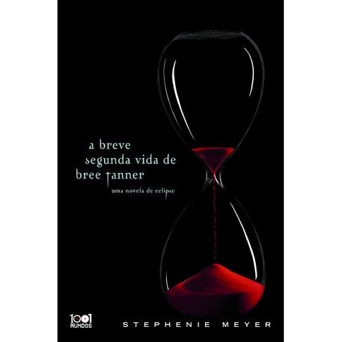 A Breve Segunda Vida de Bree Tanner de Stephenie Meyer
