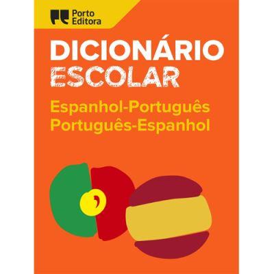 Dicionário Escolar Português-Espanhol/Espanhol-Português
