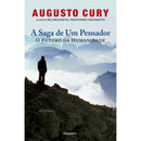 A Saga de Um Pensador de Augusto Cury