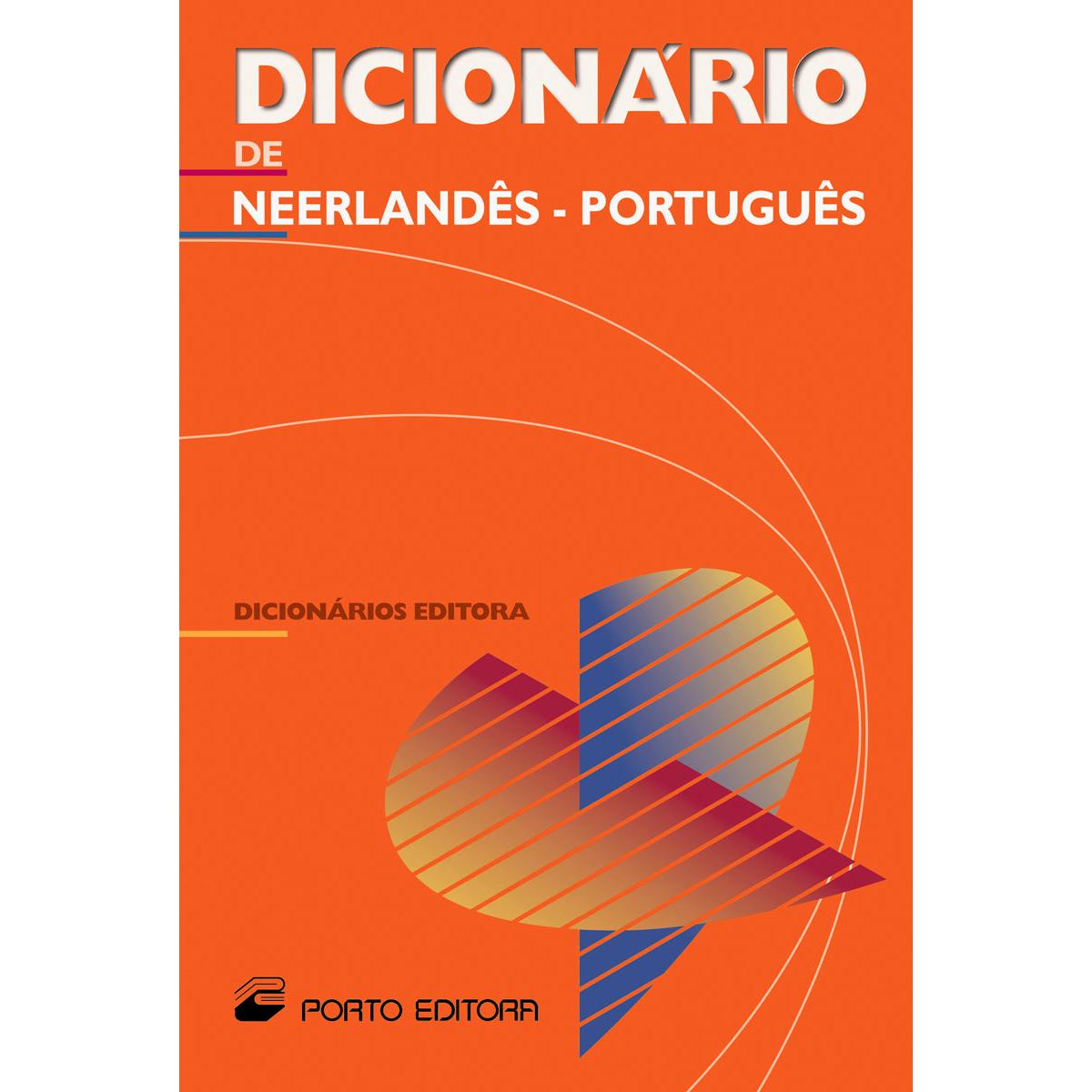 Dicionário Editora de Neerlandês - Português (Versão com Caixa)