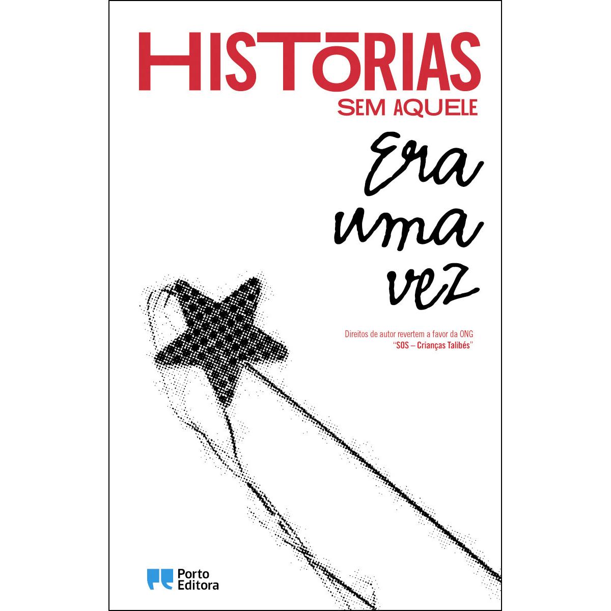 Histórias sem Aquele era Uma Vez