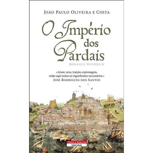 O Império dos Pardais de João Paulo Oliveira e Costa