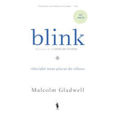 Blink de Malcolm Gladwell