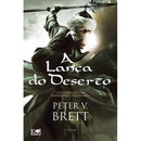 Ciclo dos Demónios Nº 2 - A Lança do Deserto de Peter V. Brett