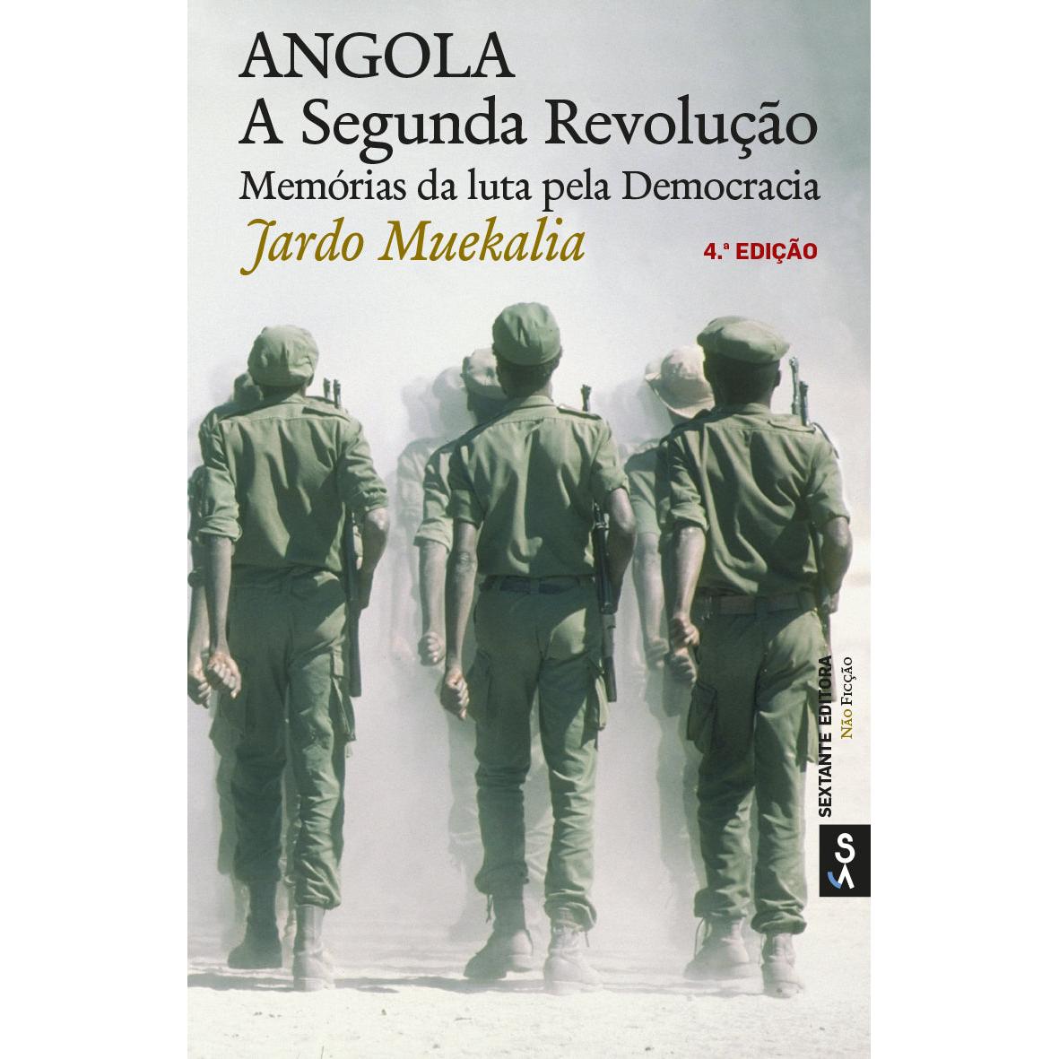 Angola - A Segunda Revolução de Jardo Muekalia