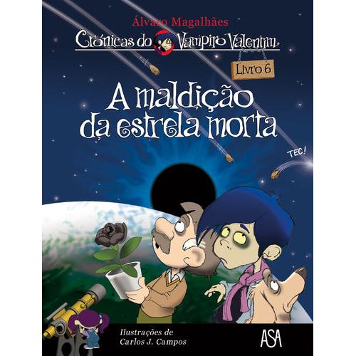 A Maldição da Estrela Morta Nº 6 de Carlos J. Campos
