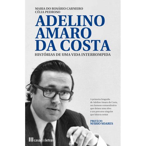 Adelino Amaro da Costa de Maria do Rosário Carneiro