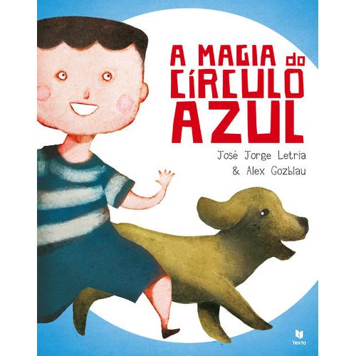 A Magia do Círculo Azul de José Jorge Letria