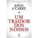 Um Traidor dos Nossos de John le Carré