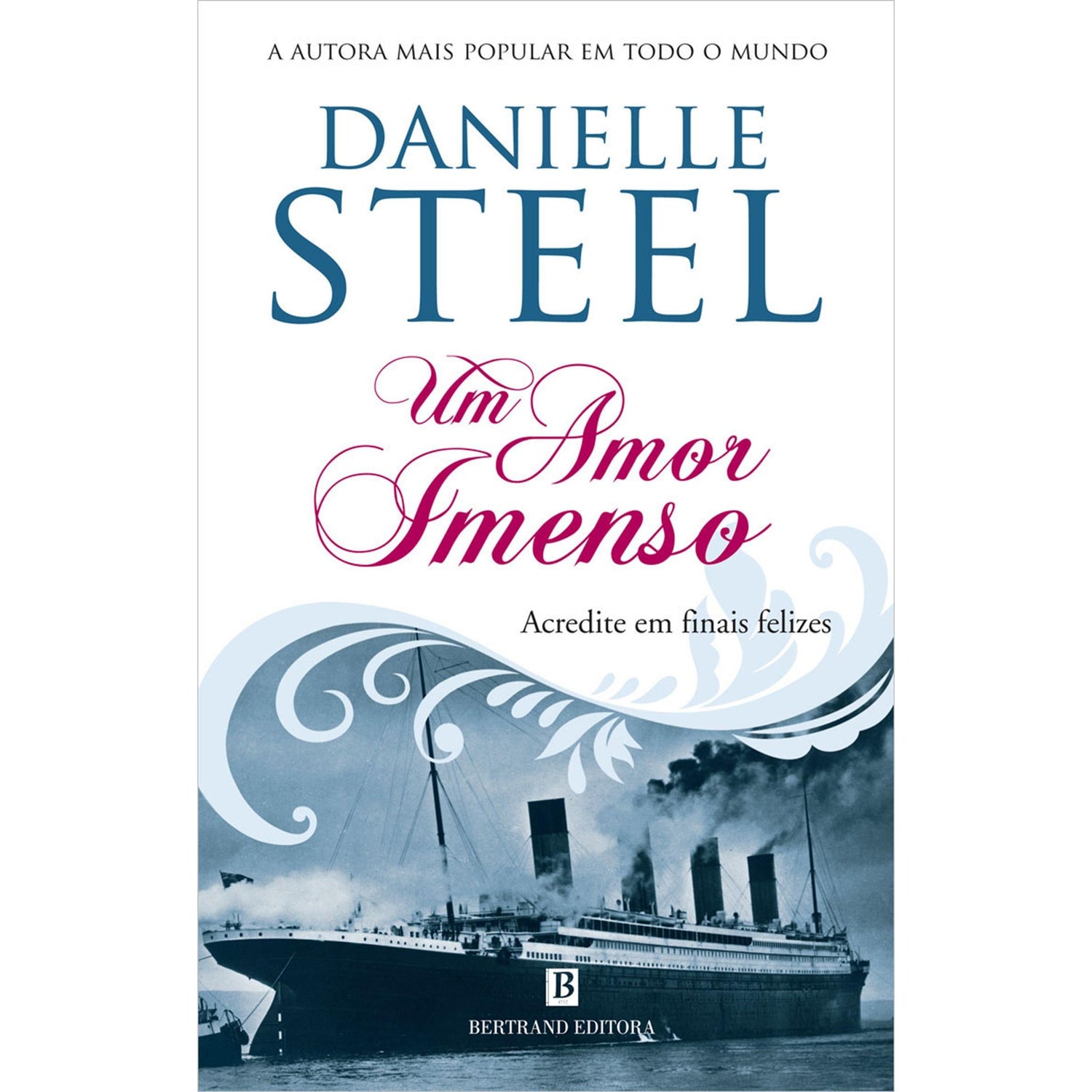 Um Amor Imenso de Danielle Steel