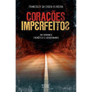 Corações Imperfeitos de Francisco da Costa Oliveira
