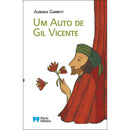 Um Auto de Gil Vicente de Almeida Garrett