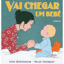 Vai Chegar um Bébé de John Burningham