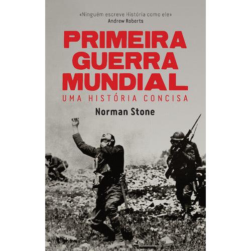 Primeira Guerra Mundial de Norman Stone