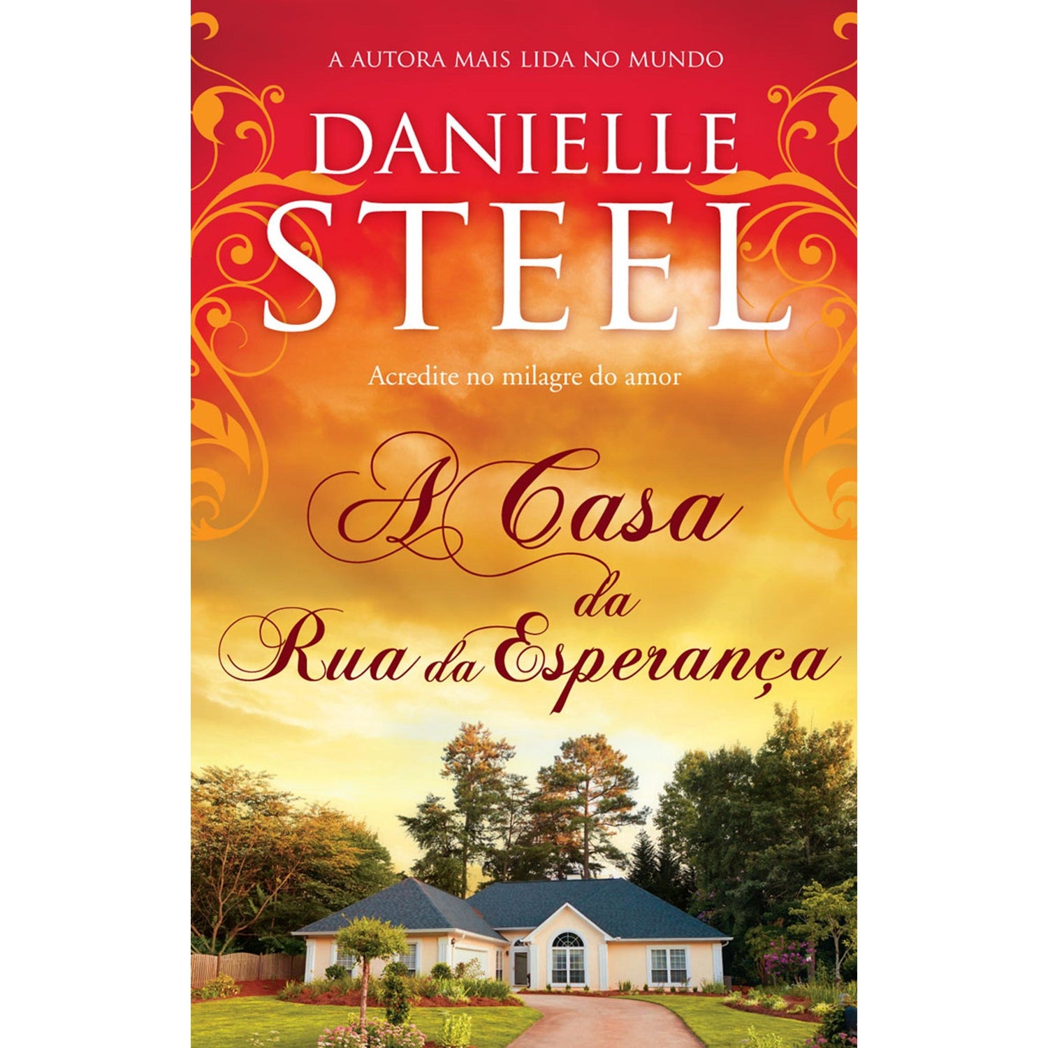 A Casa da Rua da Esperança de Danielle Steel