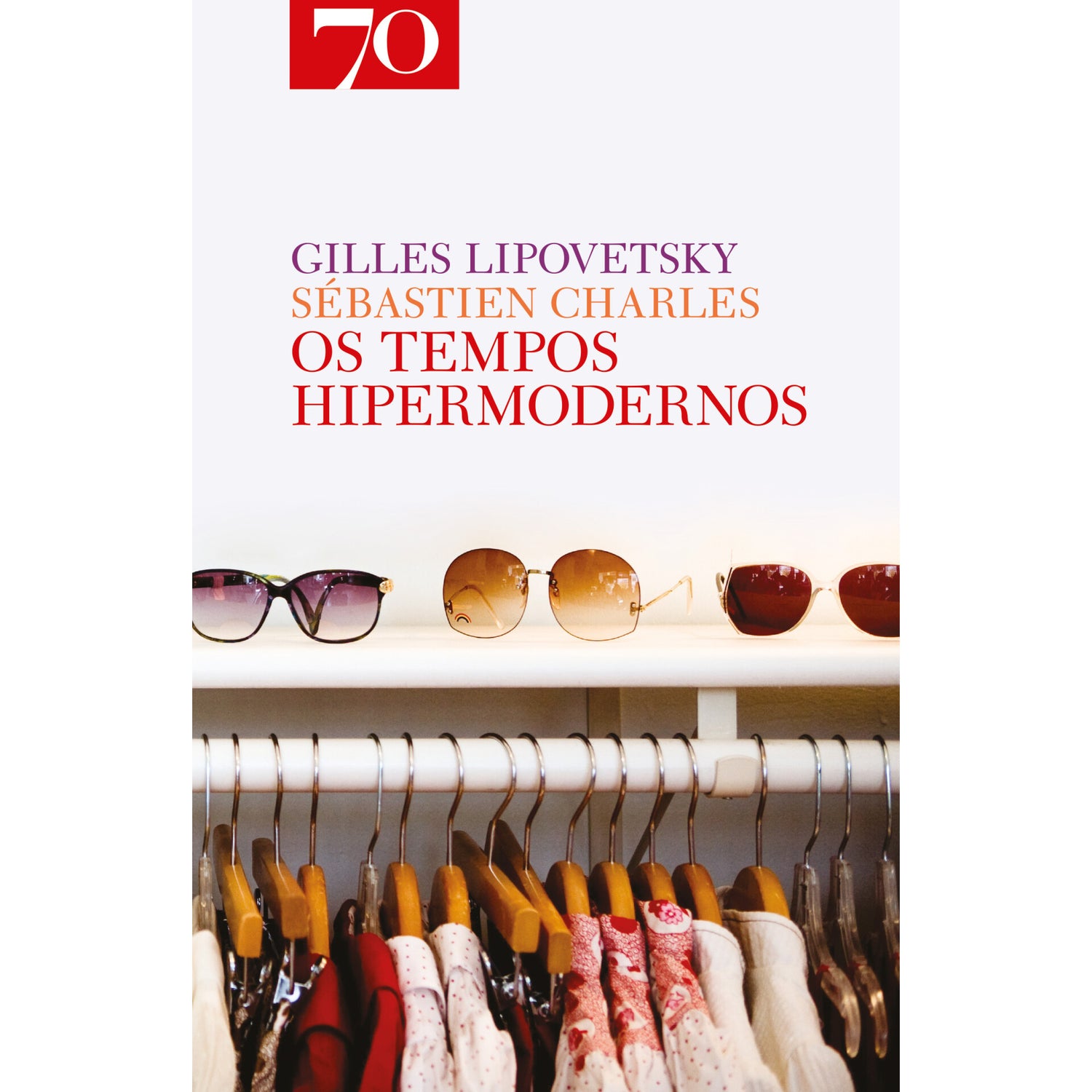 Os Tempos Hipermodernos de Gilles Lipovetsky
