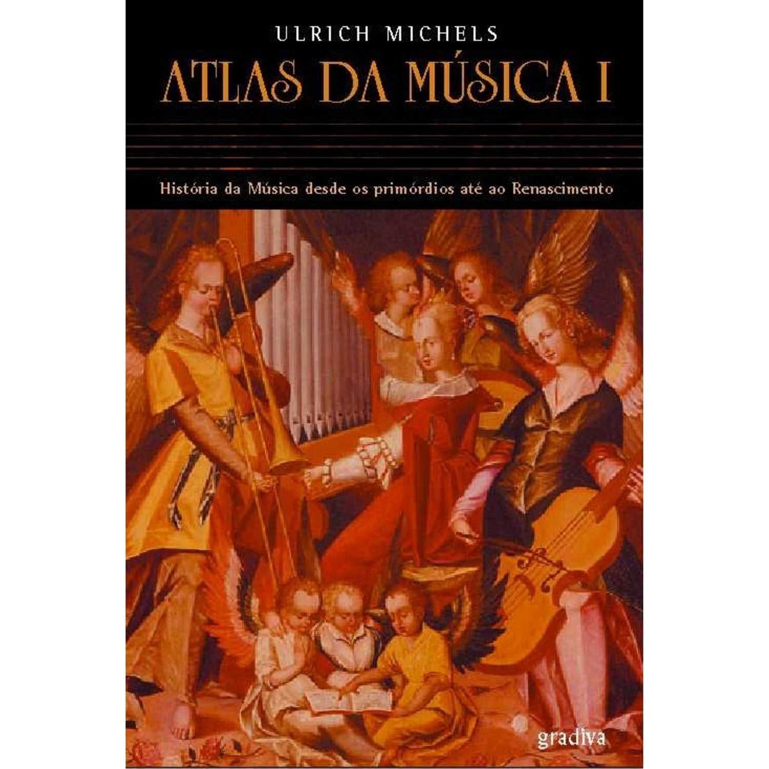 Atlas de Música (Volume 1) de Ulrich Michels