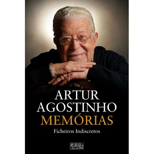 Ficheiros Indiscretos de Artur Agostinho