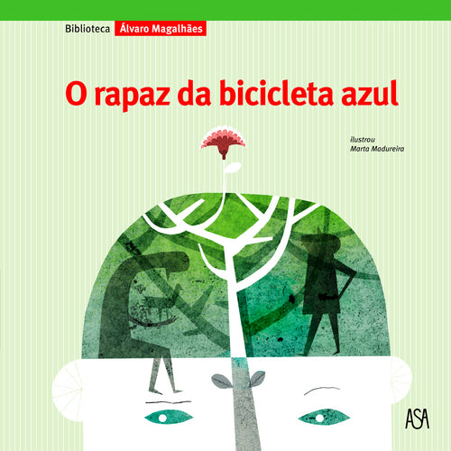 O Rapaz da Bicicleta Azul de Álvaro Magalhães
